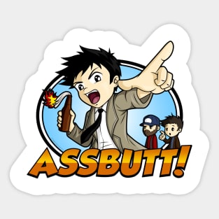 Hey Assbutt! Sticker